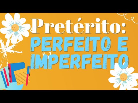 PAST PERFECT AND IMPERFECT