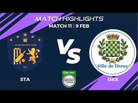 Match 11 - STA vs DRX | Highlights | Bet2Ball European Cricket League Day 3, Group A|ECL22|ECL22.011