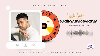Download lagu Glenn Samuel - Buktinya Baik Baik Saja lirik lagu mp3 Download lagu Glenn Samuel - Buktinya Baik Baik Saja lirik lagu mp3