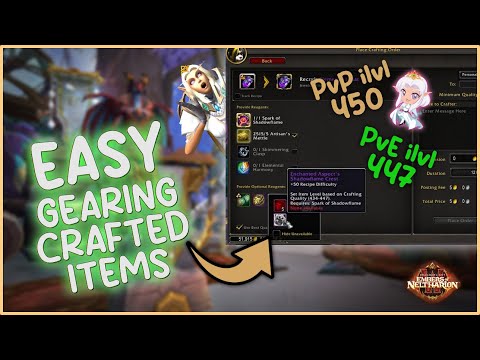 Easy GEAR UP with CRAFTED Items! Obtain 447 PvE Items & 450 PvP in 10.1 WoW
