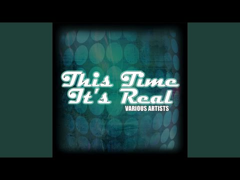 Thumbnail for This Time It's Real video