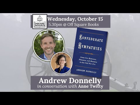 Andrew Donnelly for Confederate Sympathies