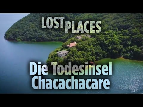Lost Places: Todesinsel Chacachacare – die Leprakolonie | Doku