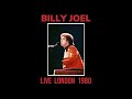 Billy Joel - Close to the Borderline - Live Premiere at London (March 30th 1980)