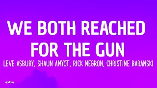 Christine Baranski - We Both Reached For The Gun (Lyrics) ft. Cleve Asbury, Shaun Amyot, Rick Negron