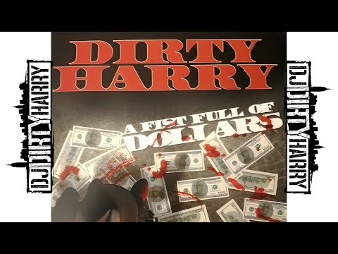 DJ Dirty Harry - Tape #5 (A Fist Full of Dollars) (Full Cassette Tape)