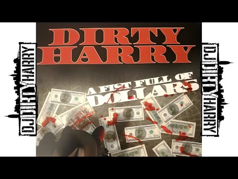 DJ Dirty Harry - Tape #5 (A Fist Full of Dollars) (Full Cassette Tape)