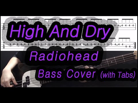 High And Dry Bass Tab Free Download Song Mp3 And Mp4 Kimkins