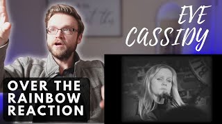 EVA CASSIDY - OVER THE RAINBOW | REACTION