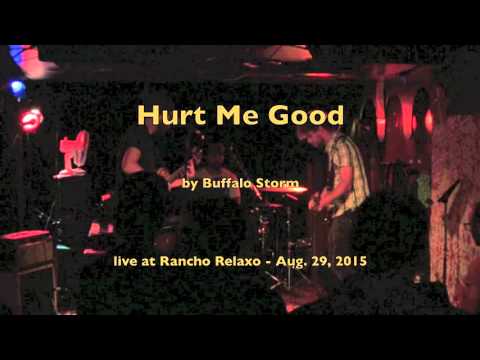 Buffalo Storm live at Rancho Relaxo - Aug. 29, 2015