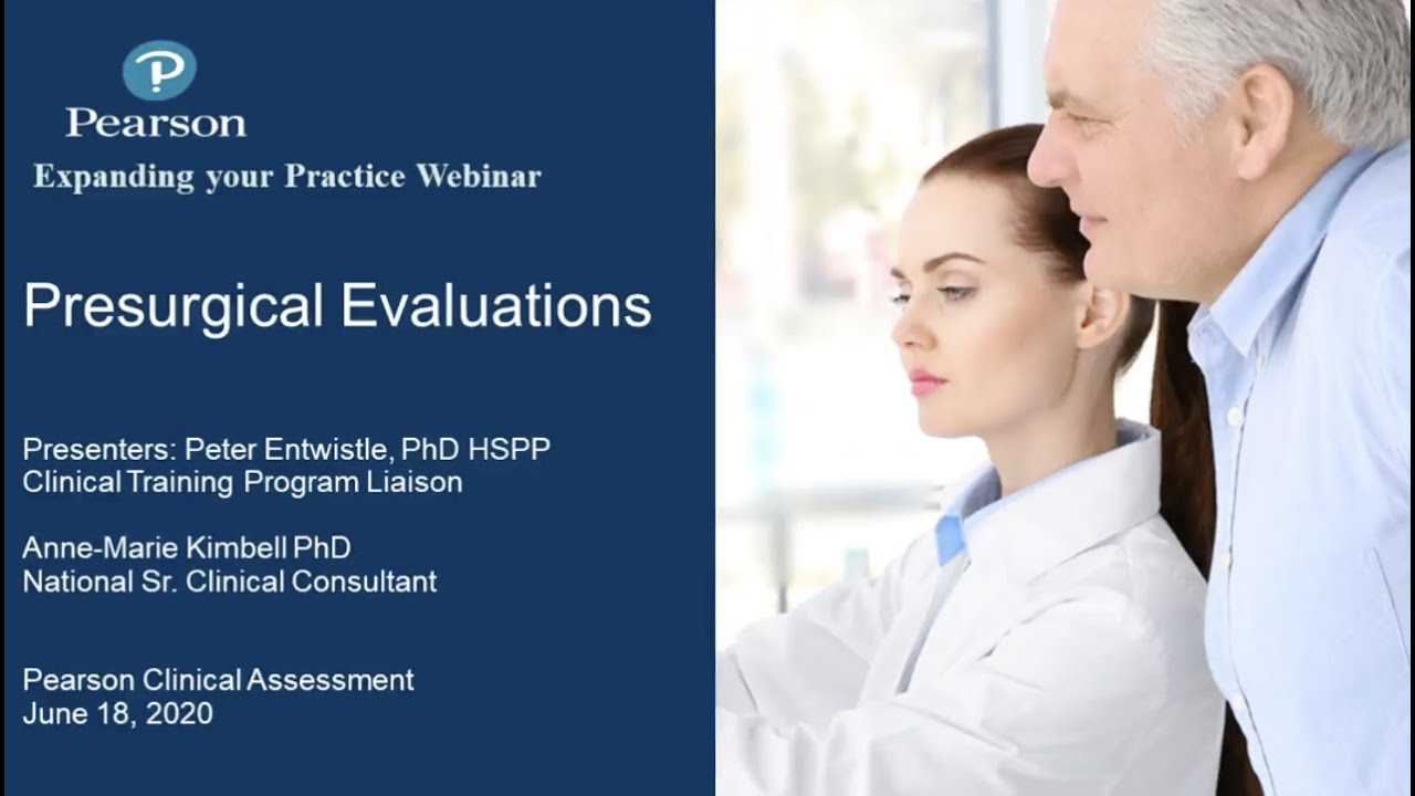 Presurgical Evaluations Webinar (Recording)