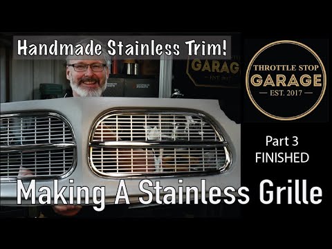 Making a Stainless Steel Grille - Part 3