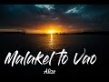 Malakel To Vao Alize Studio