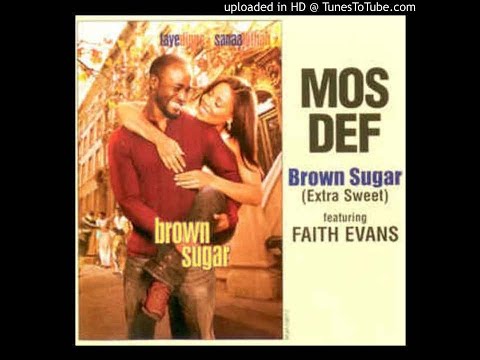 Mos Def - Brown Sugar (Feat Faith Evans) [2oo2] -YâYô-