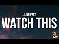 Lil Uzi Vert Watch This Lyrics Pluggnb Remix