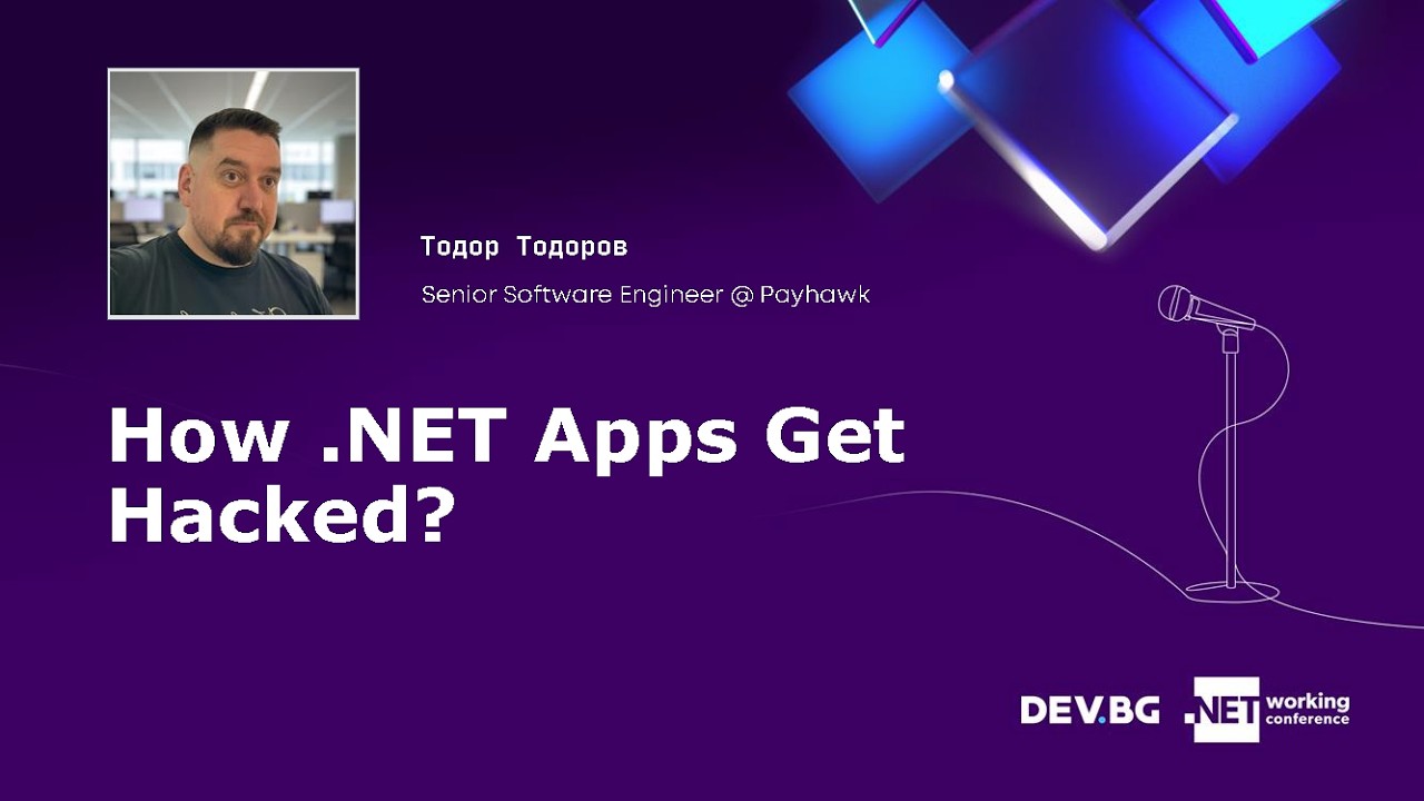 How .NET Apps Get Hacked? | Тодор Тодоров