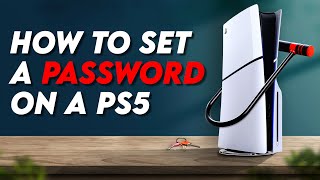 How to put a Password on PS5 - EASY step-by-step instructions