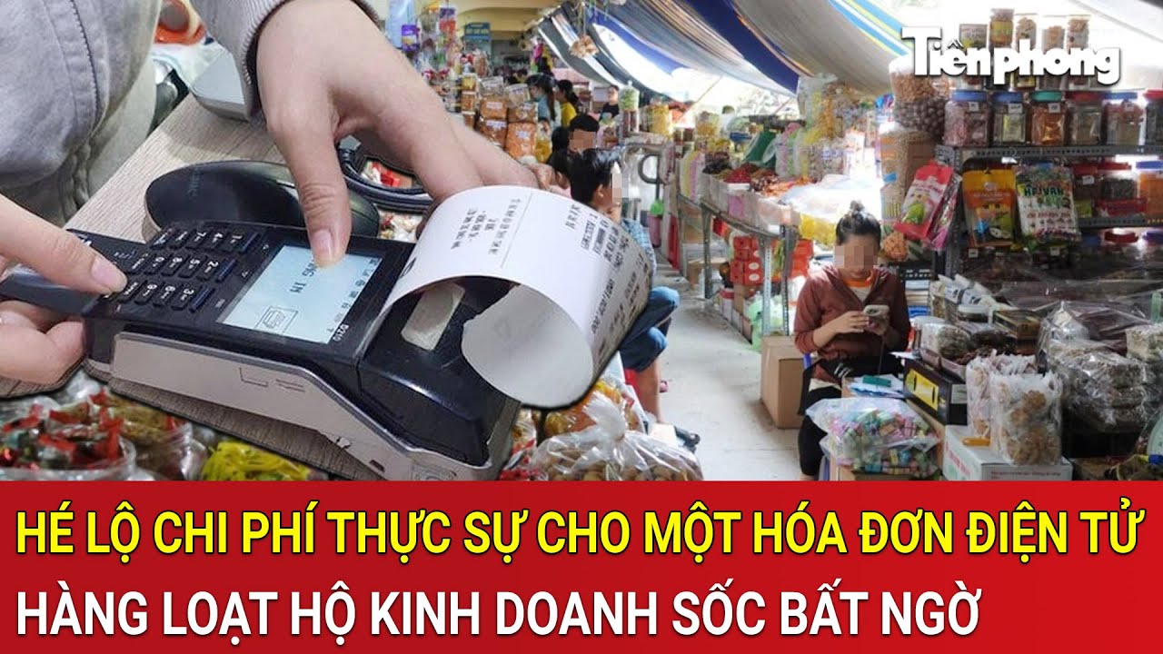 Hé lộ chi phí thực sự cho một hóa đơn điện tử: Hàng loạt hộ kinh doanh sốc bất ngờ