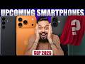 Top 15 Best Upcoming Phone Launches September 2025