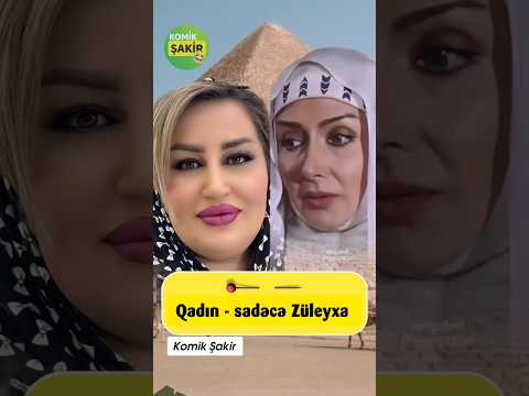 Gərək Züleyxa kimi bəxtin ola 🤣 #tiktokvideoları #azerbaijan #komedixana #kəşfet #təbriz #azərbaycan