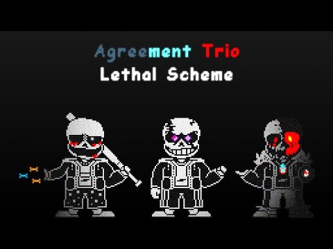 [Agreement Trio] Lethal Scheme (Phase 4) [Easter 2022 Special 2/2]