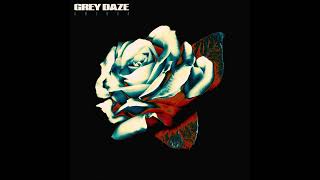 Grey Daze - Sickness