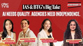 AI, Media Quality & BTG x Nikhil Kamath | Laura Quigley, Eman & Danisha | Storyboard18