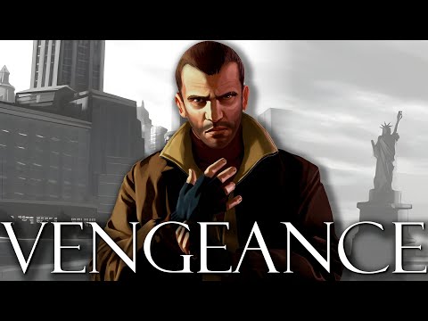 Grand Theft Auto IV Is Both A GREAT And TERRIBLE Revenge Story