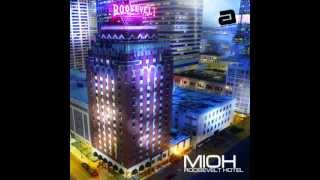 Mioh - Roosevelt Hotel (Ben Tax Remix)
