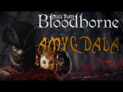 Bloodborne - Amygdala (Wasn't she the princess in Star Wars?)