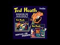 Ted Heath and his music - My heart stood still (UK, 1956)