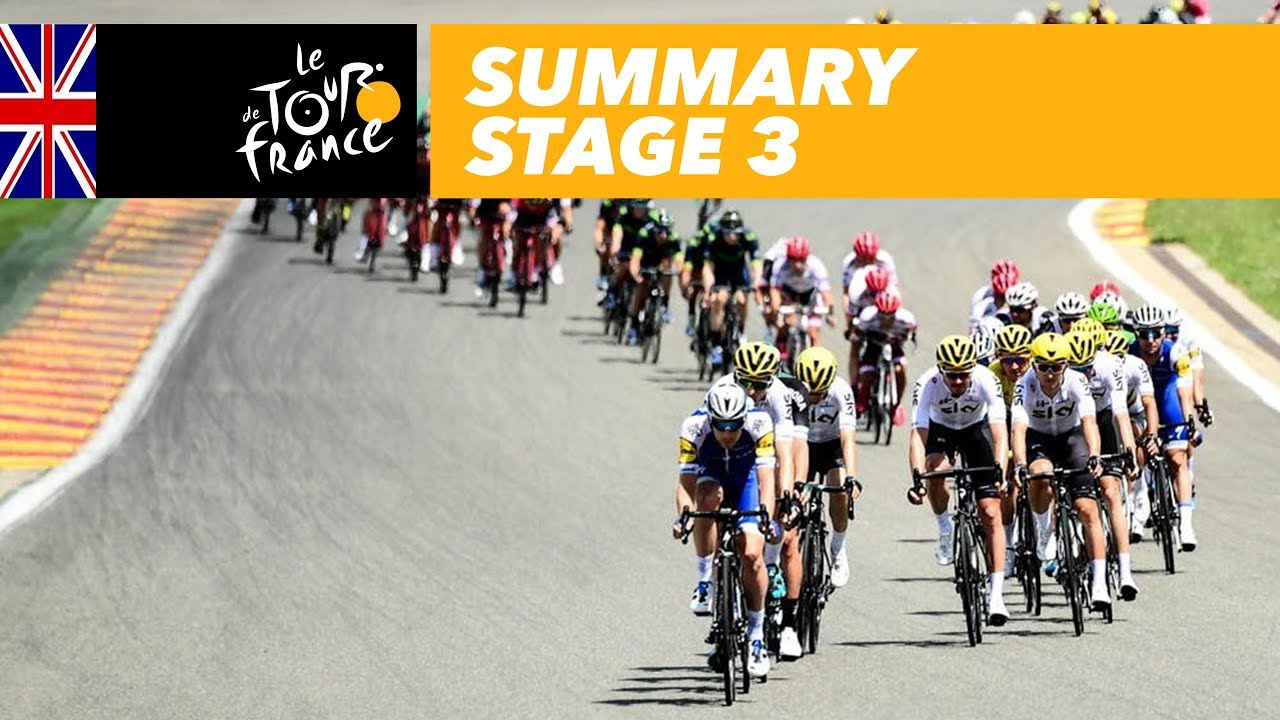 Summary - Stage 3 - Tour de France 2017 - YouTube