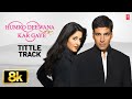 Humko Deewana Kar Gaye Title Track Video Song Sonu Nigam Tulsi Kumar Akshay Kumar Katrina Kaif