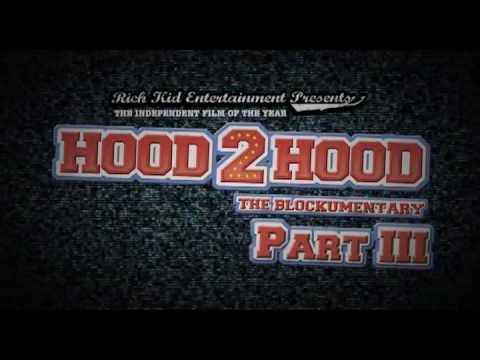 HOOD 2 HOOD THE BLOCKUMENTARY PART 3 TRAILER