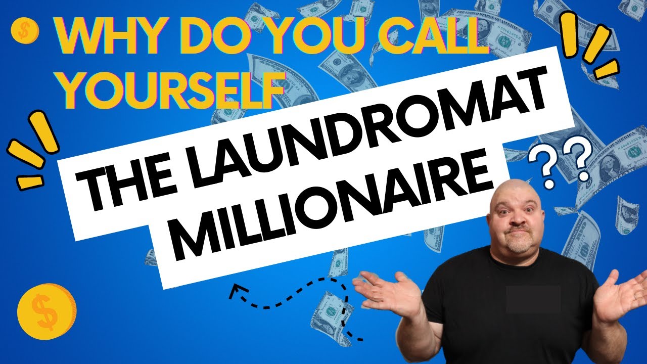 Why Do You Call Yourself "The Laundromat Millionaire"? w/Dave Menz