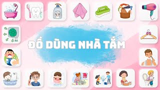 Đồ dùng & Hành động trong nhà tắm 🚿 | Bathroom Items & Actions for Kids | Oh Vui Kids