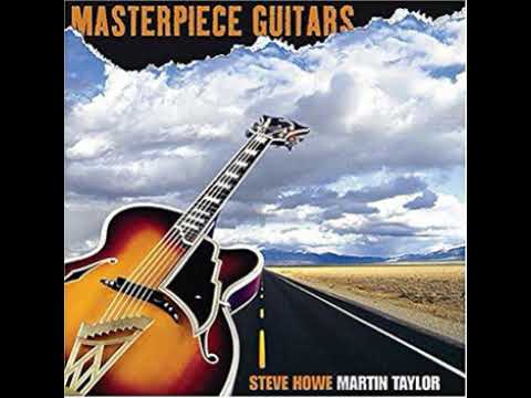 Martin Taylor Steve Howe - Smile