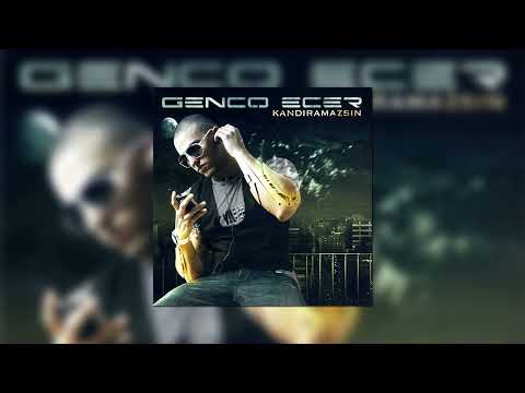 Genco Ecer - Kandıramazsın