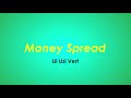 Money Spread Lil Uzi
