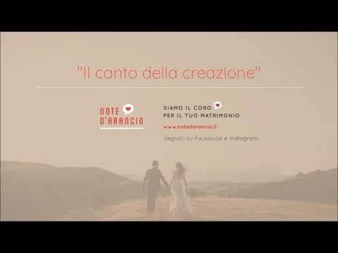 Note d'arancio - IL CANTO DELLA CREAZIONE