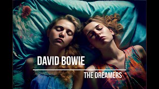 David Bowie - The Dreamers (lyrics video with AI generated images)
