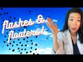 Flashing Lights and Floaters… Am I Going Blind? | When To See Your Eye Doctor!