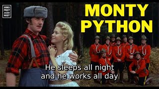 LYRICS: Monty Python - I&#39;m A Lumberjack (And Now For Something Completely Different, 1971)