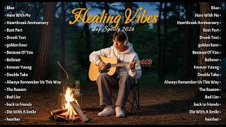Download lagu Healing Vibes Playlist 2026 🌿 Top Spotify Acoustic Covers (English Songs) mp3