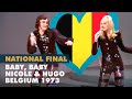 BABY BABY NICOLE HUGO Belgium 1973 Eurovision OLD National Finals