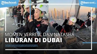 Habiskan Waktu Libur di Dubai Bareng Natasha Wilona, Unggahan Verrell Bramasta Jadi Sorotan Warganet