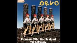I Wouldn&#39;t Do That To You - Devo