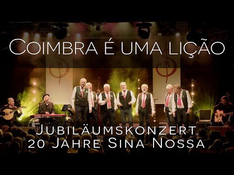 20 Jahre Sina Nossa – Coimbra é uma lição