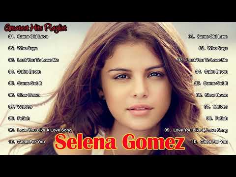 Selena.Gomez Top 10 Songs collection || Ocean Lyrics || Songs Playlist || Selena.Gomez || Top 10
