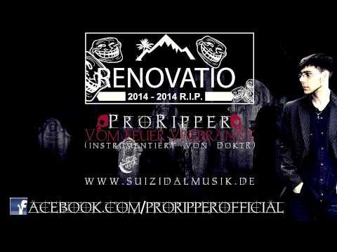 ProRipper - Vom Feuer verbrannt (Beat by DoktR)